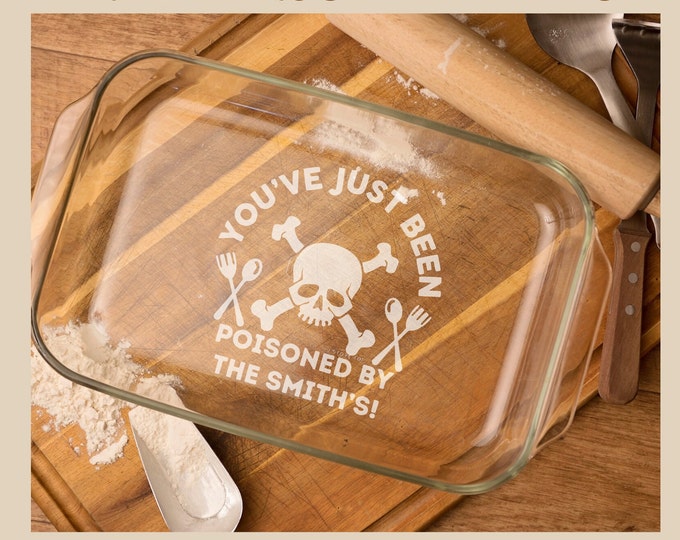 Etched Skull & Crossbones Casserole Dish – Personalized Glass Bakeware – Funny, Wedding, Birthday, or Mother’s Day, Mom (9x13, Includes Lid)