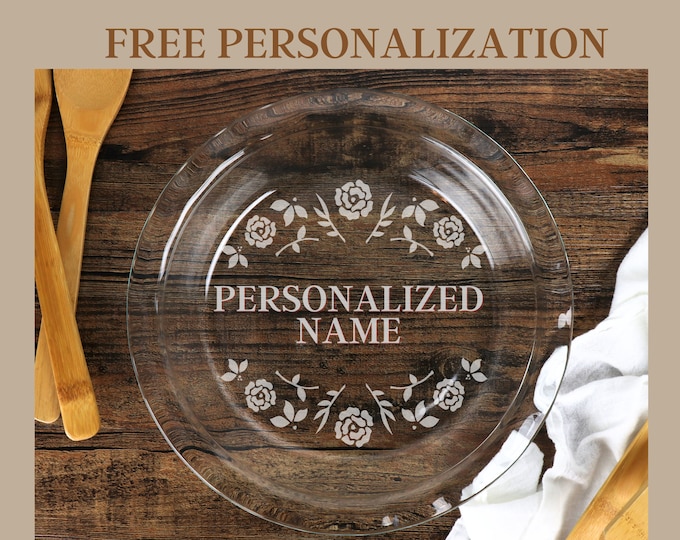 Personalized Glass Pie Pan – Custom Etched Baking Gift for Friends, Housewarming, or Weddings