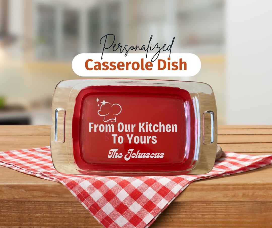 Personalized Glass Casserole Dish – Custom Etched Family Name - Etsy