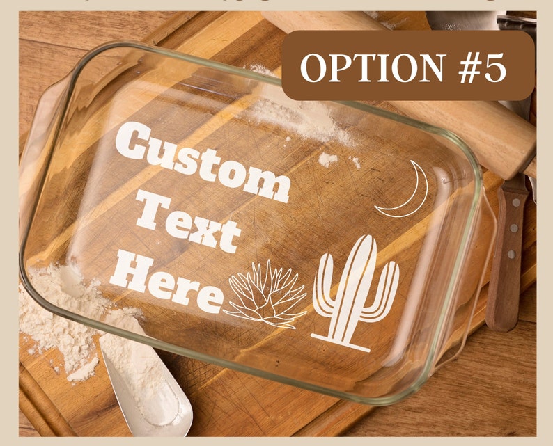 Casserole Baking Dish With Lid, Personalized Etched Glass ,Engraved ,Wedding Gift, Birthday Gift For Mom, Friend Gift, Housewarming 3 Sizes Option #5