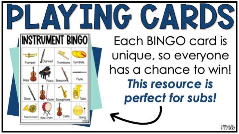 Puede incluir: Un colorido p&oacute;ster educativo con las palabras "PLAYING CARDS" en letras azules grandes. El p&oacute;ster presenta un juego de "INSTRUMENT BINGO" con varios instrumentos musicales. El texto en el p&oacute;ster dice "&iexcl;Cada tarjeta BINGO es &uacute;nica, por lo que todos tienen la oportunidad de ganar!"