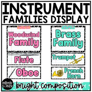 以下が含まれることがあります： 「Instrument Families Display」と題された、カラフルな教育用ポスター。木管楽器と金管楽器のファミリーのセクションがあり、フルート、オーボエ、トランペット、フレンチホルンのイラストが描かれています。「bright composition」というテキストが下部にあります。