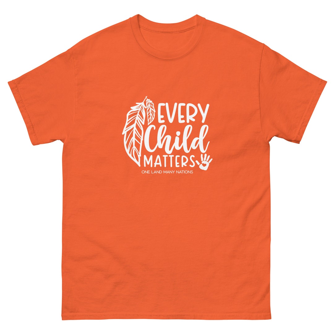 Every Child Matters One Land Many Nations T-shirt - Etsy