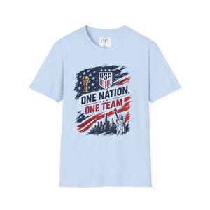 One Nation One Team T-Shirt | USA Flag, Statue of Liberty, Soccer Emblem image 9
