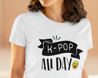 K-Pop All Day Korean Music Pop Drama Fan Jersey Short Sleeve T-Shirt