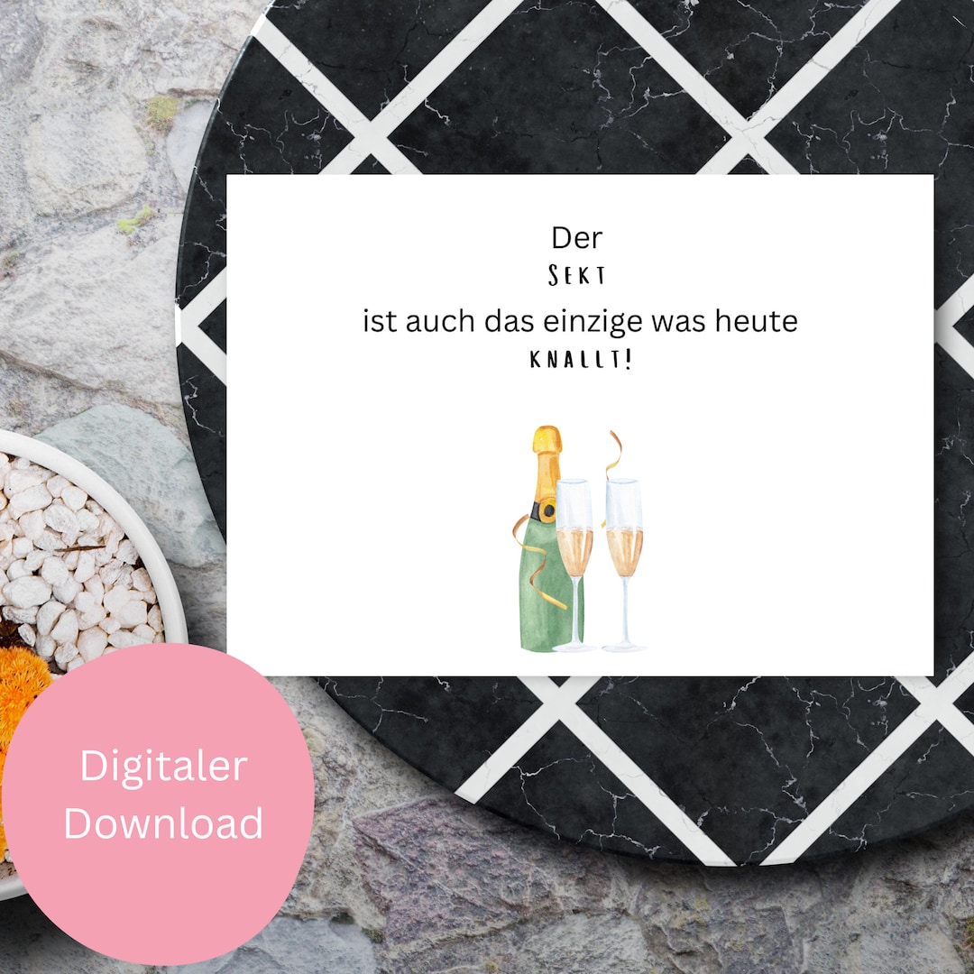 Lustige Geschenkkarte Zum Geburtstag Der Sekt Ist Das Etsy