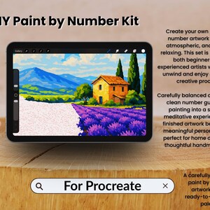 May include: A digital DIY paint-by-number kit for Procreate. The image shows a tablet displaying a landscape painting with a house, lavender field, and mountains. A white stylus is held near the tablet. The text reads "DIY Paint by Number Kit."