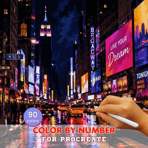 May include: A digital color by number illustration of a vibrant New York City street scene at night, featuring illuminated billboards with text reading LIVE YOUR Dream and TONIGHT MUSIC DANCE LIVE, alongside a stylus held over the artwork.