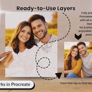 May include: Digital art project with the text "Ready-to-Use Layers" and "Works in Procreate". The image shows a couple smiling, with a hand holding a stylus, and a smaller image of the couple. The text says "From first tap to final stroke".