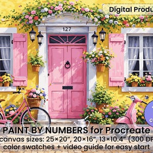Pode incluir: Imagem digital de uma casa com porta rosa, persianas e bicicleta. A casa é pintada de amarelo com detalhes florais. O texto diz: "PAINT BY NUMBERS for Procreate" e "70 cores". Tamanhos de tela: 63.5x50.8cm, 50.8x40.6cm e 33x26.4cm.