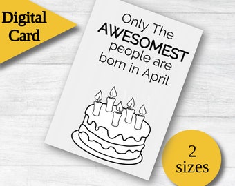 Tarjeta de cumpleaños de abril / tarjeta divertida / Tarjetas de cumpleaños digitales / Tarjetas de feliz cumpleaños imprimibles / tarjeta de felicitación 5X7 / tarjeta digital