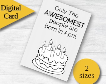 April Birthday Card |  funny card | Digital Birthday Cards | Printable Happy Birthday Cards | 5X7 greeting card | digital card