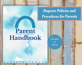 Daycare Parent Handbook | Editable Childcare Center Policies and Procedures | Daycare Printable Forms for Preschools & Home Daycares