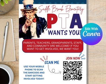 May include: A red, white, and blue poster with the text "Saddle Brook Elementary PTA Wants You!" and an image of Uncle Sam pointing at the viewer. The poster also includes a QR code with the text "Join Now" and the words "Scan Me" with an arrow pointing to the QR code.