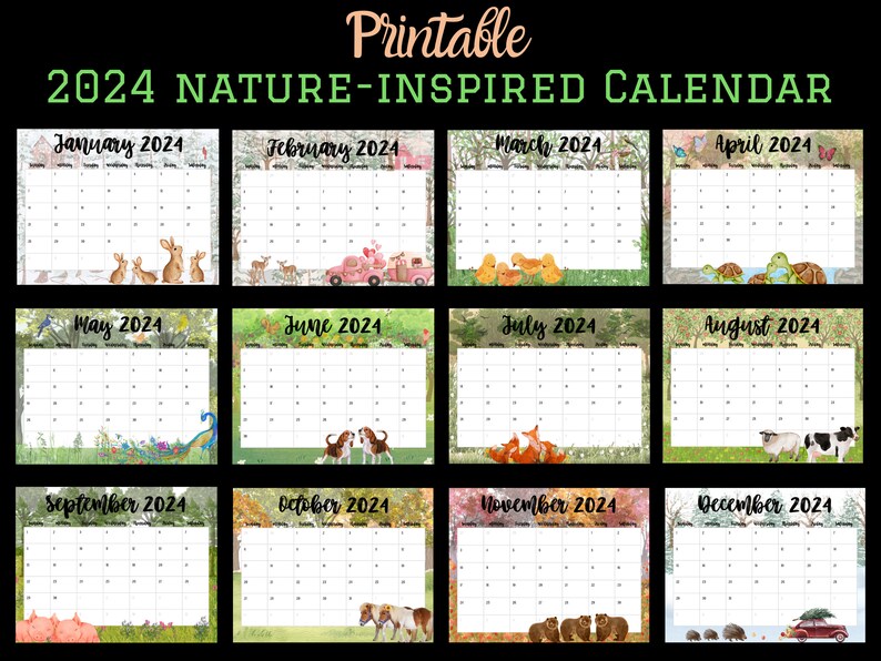 May include: Printable 2024 Nature-Inspired Calendar featuring monthly illustrations of animals and nature scenes. Each month includes a calendar grid with space for writing appointments and events.