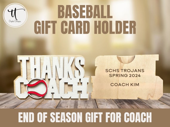 Personalized Baseball Coach Gift Card Holder, End of Season Team Gift