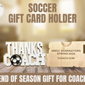Personalized Soccer Coach Gift Card Holder, End of Season Team Gift, Retirement Keepsake