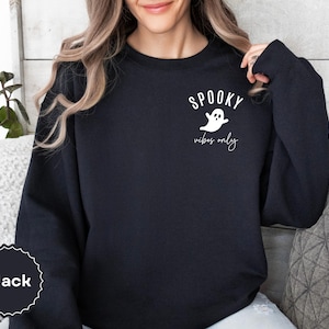 Spooky Vibes Only Halloween Sweatshirt  Fall Cute And Spooky Ghost Crewneck Sweatshirt Spooky Season Autumn Womens Halloween Gift For Her