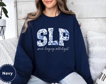 SLP Sweatshirt, Floral Speech Language Pathologist Gift, Toile De Jouy Speech Therapist, Speech Teacher Pullover, Student Graduation Sweater