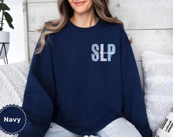 Personalized SLP Sweatshirt, Speech Language Pathologist Gift, Speech Therapy Gifts, Speech Teacher Pullover, School SLP Organizer Sweater