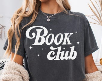 Book Club Shirt Cute Book Lover Gift Ideas for Women Book Girl Clothes Bookish Summer Shirt Reading Fall Shirt Reader Tee Bookworm Librarian