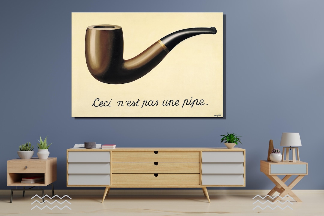 Ceci Nest Pas Une Pipe Rene Magritte the Treachery of Images 1929 Canvas the Treachery of Images