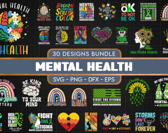 30 Mental Health SVG Bundle, Inspirational Mental Health Digital Cutting File, Mental Health Awareness SVG PNG Bundle File, Instant Download