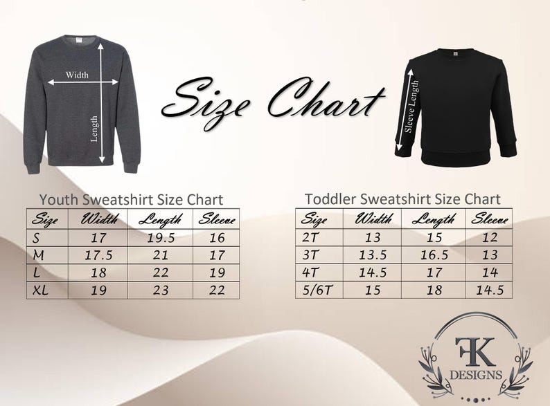 Peut inclure: Un tableau des tailles pour les sweat-shirts pour jeunes et tout-petits. Le tableau comprend les mesures de la largeur, de la longueur et de la longueur des manches en centim&egrave;tres. Le texte "Size Chart" est &eacute;crit en cursive. Le logo FK Designs est en bas.