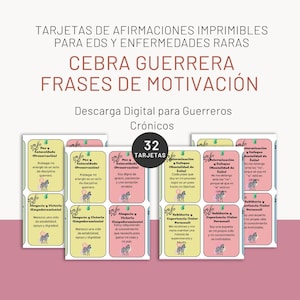 May include: A collection of 32 printable affirmation cards with motivational phrases in Spanish. The cards are designed for individuals with EDS and rare diseases. Each card features a unique affirmation with a decorative border and a small illustration.