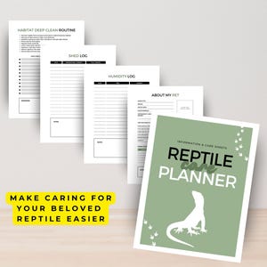 May include: A reptile care planner with information and care sheets. The cover is light green with the words "Reptile Care Planner" and a lizard illustration. Includes a "Habitat Deep Clean Routine" sheet, a "Shed Log", a "Humidity Log", and an "About My Pet" sheet.