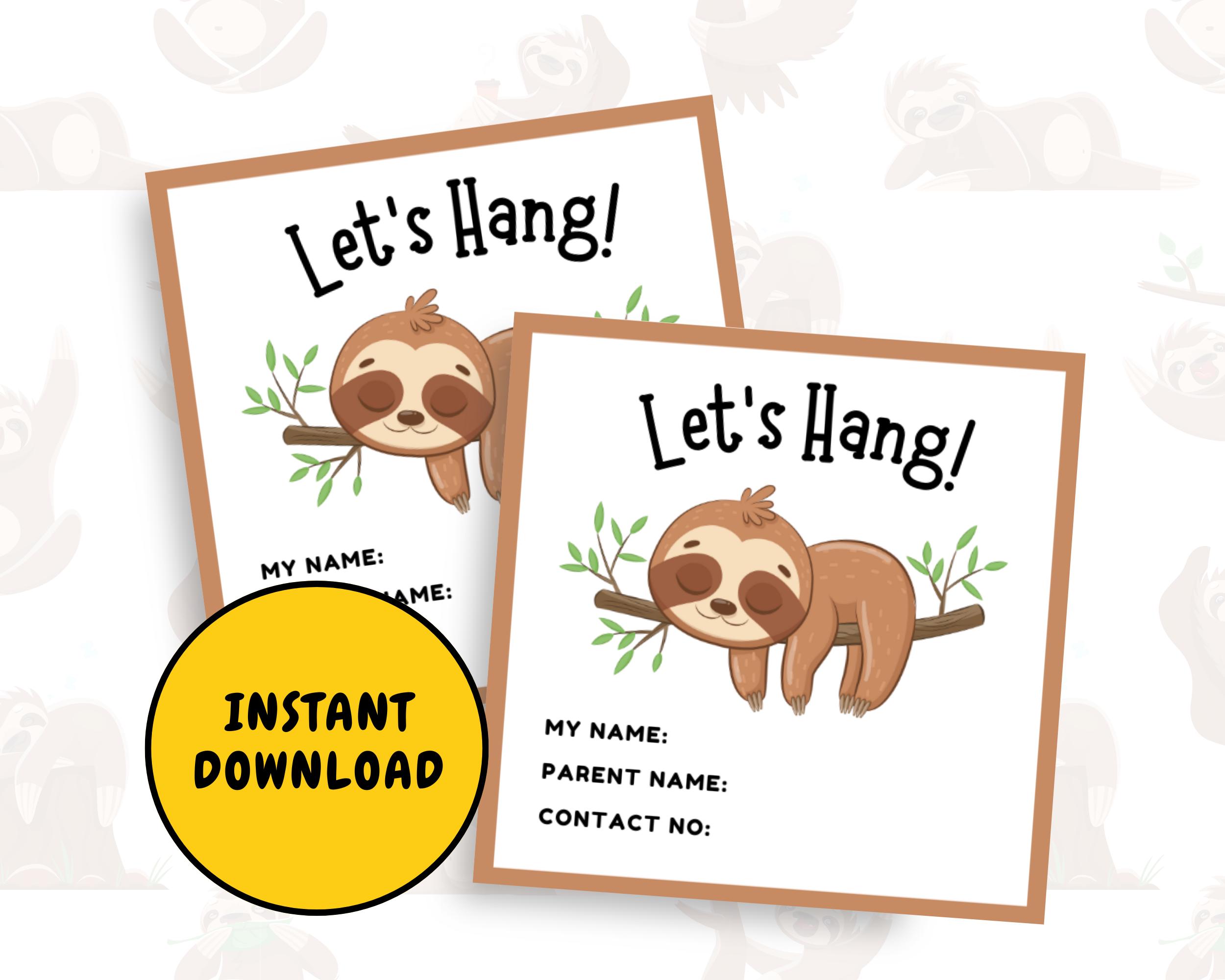 Summer Spring Sloth Spring Summer Playdate Cards Sloth | Let's Hang | Play Date Cards, Cute ...