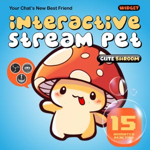 Può includere: Un personaggio a forma di fungo dei cartoni animati con un cappello rosso e bianco e una faccia sorridente. Il testo "interactive Stream Pet" è visualizzato in un carattere giocoso. Il testo aggiuntivo include "Cute Shroom" e "15 Animated Reaction".