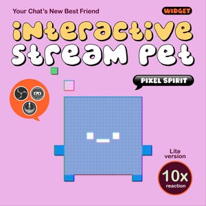 May include: A digital graphic for an interactive stream pet widget on a light pink background. It features a blue square character with a simple face, the text "Your Chat's New Best Friend", "INTERACTIVE STREAM PET", "WIDGET", "PIXEL SPIRIT", and "Lite version 10x reaction".