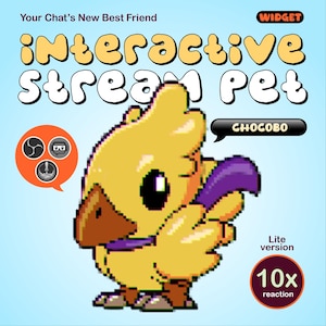 Op de afbeelding: Een pixelachtige gele kuiken met een paarse sjaal, met het label "Chocobo", is de centrale focus. De tekst "interactive stream pet" staat boven de kuiken. Extra tekst is "Your Chat's New Best Friend", "Widget", "Lite version" en "10x reaction".