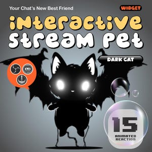 May include: An illustration of a black cat with glowing eyes and bat-like wings, labeled "Dark Cat." The text "interactive Stream Pet" is displayed in a playful font. A bubble shows "15 Animated Reaction."