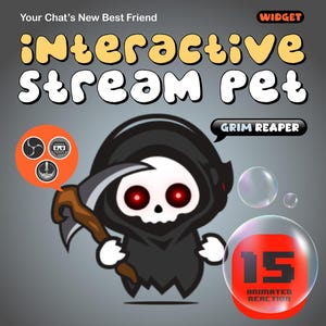 Pode incluir: Imagem promocional de um widget "Interactive Stream Pet". O design apresenta um personagem de desenho animado Grim Reaper com olhos vermelhos e uma foice. O texto inclui "Your Chat's New Best Friend", "Interactive Stream Pet" e "Grim Reaper".