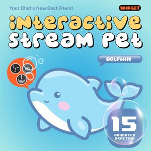 Könnte beinhalten: Eine Cartoon-Illustration eines hellblauen Delfins mit einer rosa Wange, Blasen und dem Text "Interactive Stream Pet". Das Bild enthält den Text "Your Chat's New Best Friend", "Widget" und "15 Animated Reaction".