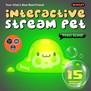 Puede incluir: Un gráfico verde con el texto "Interactive Stream Pet". La imagen presenta un personaje de slime de dibujos animados con un diseño de calavera, burbujas y el texto "Toxic Slime". El gráfico también incluye el texto "15 Animated Reaction".