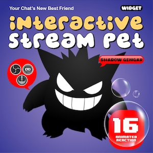 May include: A digital graphic with the text "Interactive Stream Pet" in yellow and white. A black cartoon character with a wide grin is featured. The image includes speech bubbles with icons and the text "Shadow Gengar" and "16 Animated Reaction."