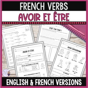 French worksheets: avoir & être present tense French verb conjugation practice, French verb chart posters, French classroom activities