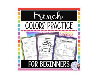 French Colors Worksheets: Beginner Vocabulary Activities (Digital Resource)