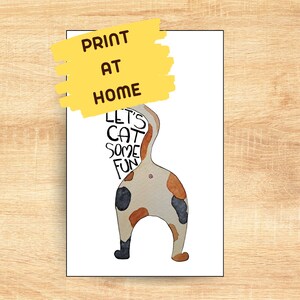 Printable Card - Digital Download Fun Cat - digitale Karte zum drucken - Let's Get some Fun - Watercolor Wasserfarben - Let's CAT some fun