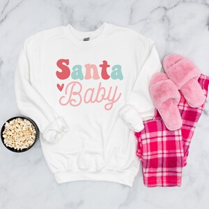 Santa Baby Sweater, Santa Baby Sweatshirt, Christmas Sweater, Holiday Sweatshirt, Santa, Sweater Weather