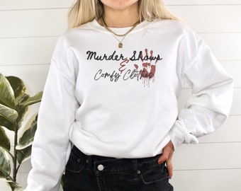 Murder Shows & Comfy Clothes, True Crime Fan, True Crime Shirt, Murder Shows, Comfy Clothes, Crime Junkie