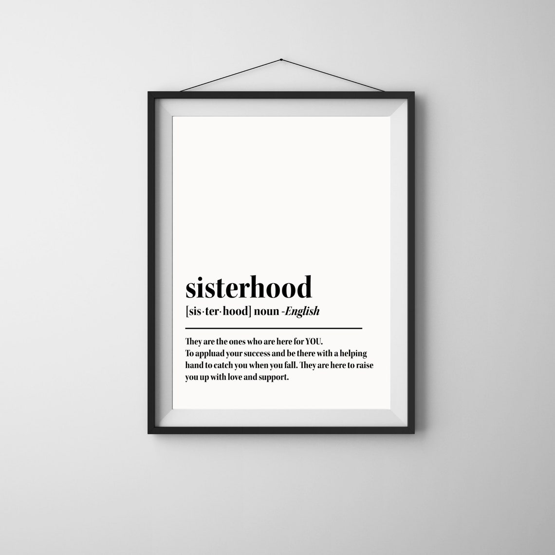 Sisterhood, Typography Prints, Motivational Quotes, Inspirational ...