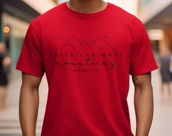 Geloof kan bergen verzetten T-shirt | Christelijk shirt cadeaus Unisex heren dames geloof Bijbel religieus bidden