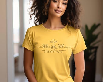 T-shirt chrétien « Reconnaissant, reconnaissant, béni » | T-shirt unisexe sur la foi