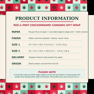 May include: A product information sheet for red and mint checkerboard cannabis gift wrap. It lists specifications for 90 gsm fine art paper, matte or glossy finishes, and two sizes: 76.2 x 91.4 cm and 76.2 x 182.9 cm. Includes a note about QR codes.