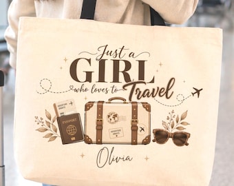 Just a Girl Who Loves to Travel Tote Bag, Personalized Canvas Weekender Tote, Zipper Travel Bag, Carry On Tote, Gift for Women Traveler