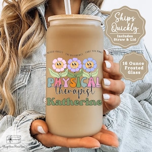 Gift for Physical Therapist Personalized PT Appreciation Gift, Thank You Gift for Physical Therapist, Rehab Team Gift Frosted Glass Tumbler